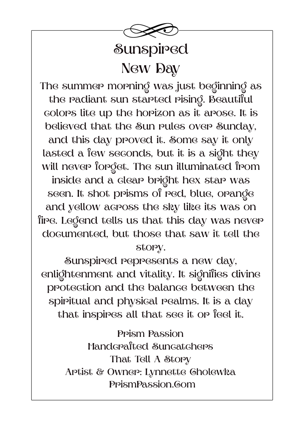 A printed card or poster with a black border and a centered poem titled 'Sunspired New Day,' with additional text below and the website Prism Passion at the bottom.