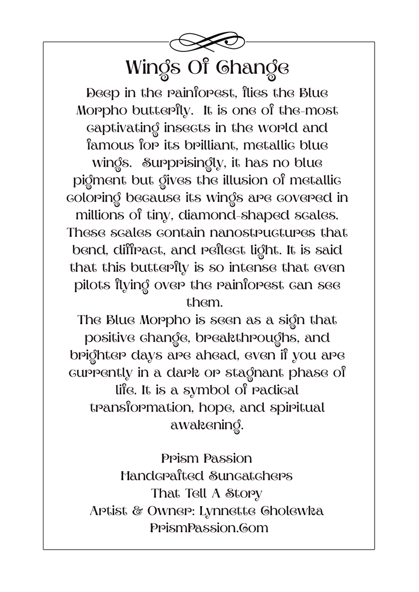 A text-based art print titled 'Wings of Change' with a decorative black border on a white background. The text describes the blue morpho butterfly and its significance, with 'Prism Passion' and 'PrismPassion.