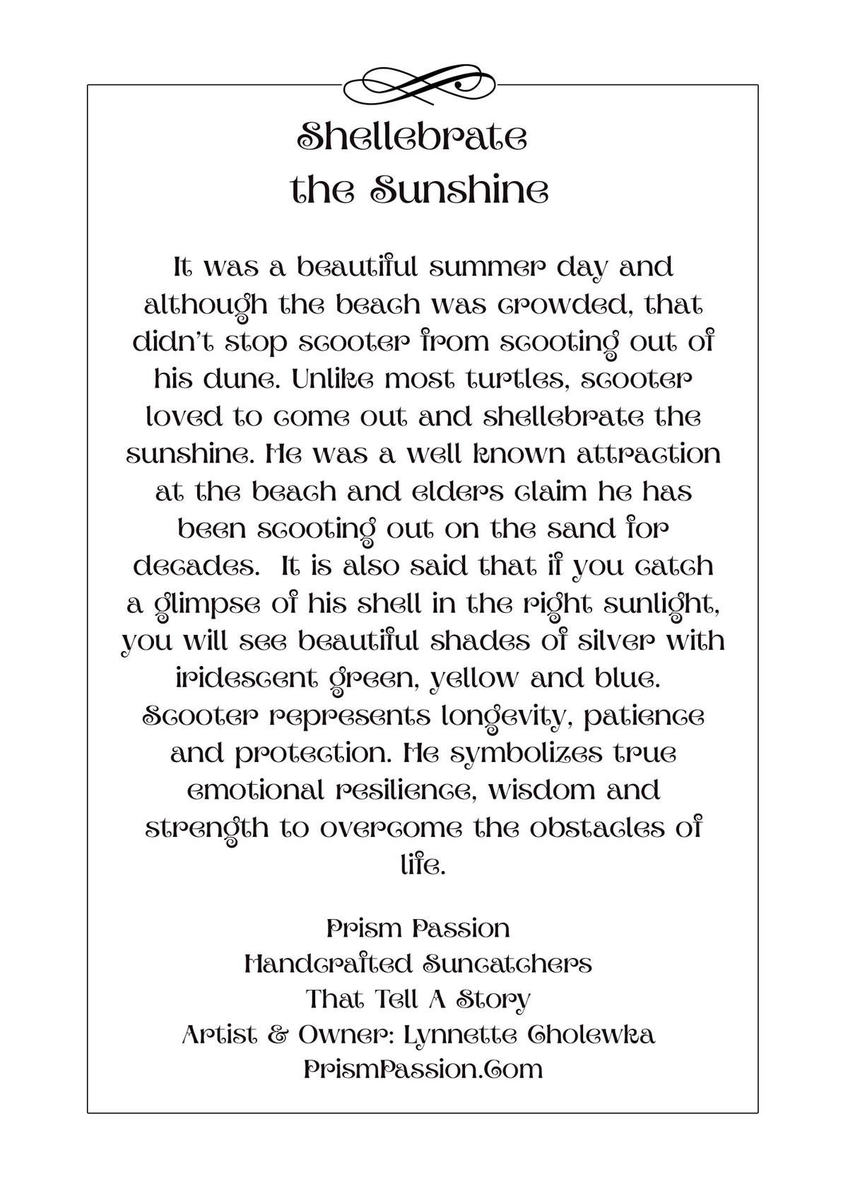 A square art print featuring a poem titled 'Shellebrate the Sunshine' by Prism Passion, printed in black serif text on a white background with a thin black border.
